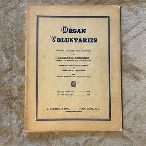 Vintage Organ Voluntaries Sheet Music Book Alexander Schreiner Fischer 1937